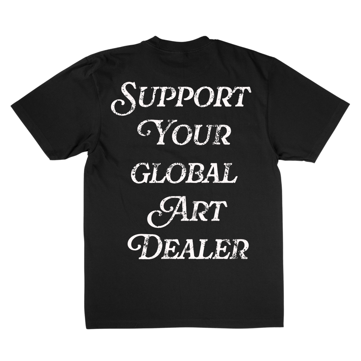 REJECT SOCIETY - GLOBAL
ART DEALER TEE