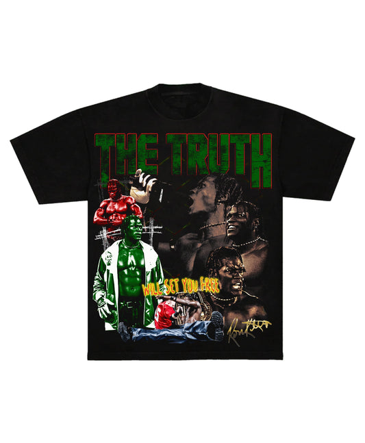 “The Truth Will Set You Free” TEE