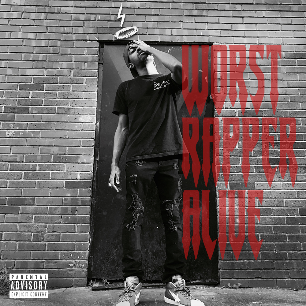 Worst Rapper Alive DELUXE (MIXTAPE) Digital Download